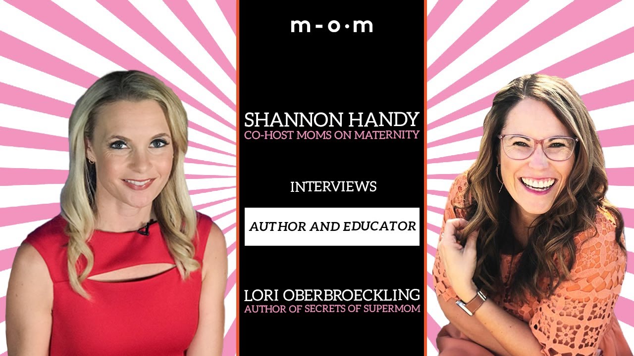 Moms on Maternity: MOMs Shannon Handy interviews Secrets of Super Mom ...